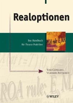 Realoptionen - Copeland, Tom; Antikarov, Vladimir