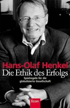 Die Ethik des Erfolgs - Henkel, Hans-Olaf