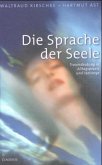 Die Sprache der Seele