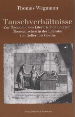 Tauschverhältnisse - Wegmann, Thomas