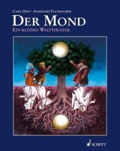 Der Mond - Orff, Carl;Fuchshuber, Annegert