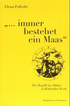 'immer bestehet ein Maas' - Polledri, Elena