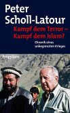 Kampf dem Terror - Kampf dem Islam?