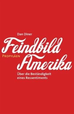 Feindbild Amerika - Diner, Dan