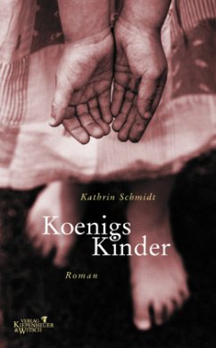 Koenigs Kinder - Schmidt, Kathrin