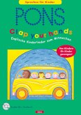 PONS Clap your hands, 1 Audio-CD m. Textbuch