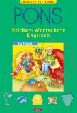 PONS Sticker-Wortschatz Englisch, Zu Hause PONS Sticker-Wortschatz Englisch, Zu Hause