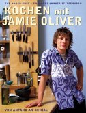 Kochen mit Jamie Oliver Kochen mit Jamie Oliver