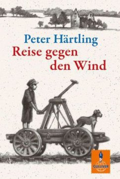 Reise gegen den Wind - Härtling, Peter