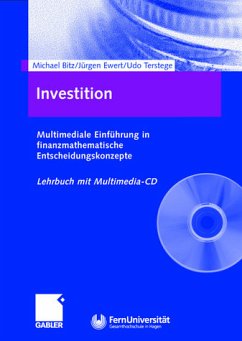 Investitionsentscheidungen auf der Basis finanzmathematischer Kennzahlen, m. CD-ROM - Bitz, Michael; Ewert, Jürgen; Terstege, Udo
