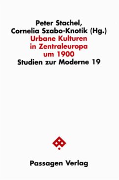 Cover Urbane Kulturen in Zentraleuropa um 1900
