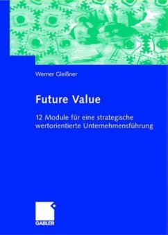 Future Value - Gleißner, Werner; Weissman, Arnold
