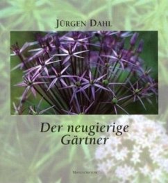 Der neugierige Gärtner - Dahl, Jürgen