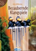 Bezaubernde Klangspiele