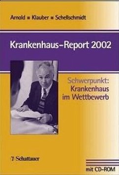Krankenhaus-Report 2002, m. CD-ROM - Arnold, Michael; Klauber, Jürgen; Schellschmidt, Henner