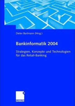 Bankinformatik 2004 - Bartmann, Dieter (Hrsg.)