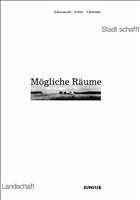 Mögliche Räume - Kornhardt, Diethild / Pütz, Gabriele / Schröder, Thies (Hgg.)