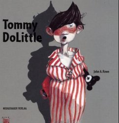 Die erstaunlichen Abenteuer von Tommy DoLittle - Rowe, John A.