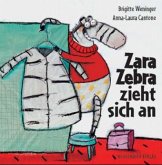 Zara Zebra zieht sich an