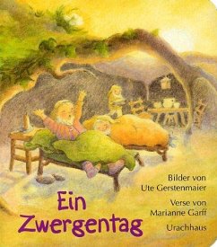 Ein Zwergentag - Gerstenmaier, Ute;Garff, Marianne