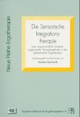 Die Sensorische Integrationstherapie Die Sensorische Integrationstherapie