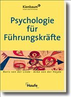 Psychologie für Führungskräfte - Linde, Boris von der / Heyde, Anke von der