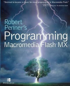 Robert Penner's Programming Macromedia Flash MX - Penner, Robert