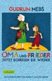Oma und Frieder - Jetzt schreien sie wieder / Oma & Frieder Bd.3
