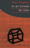 An der Schwelle des Todes