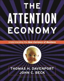 Attention Economy - Davenport, Thomas H.;Beck, John C.