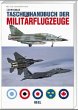 Taschenhandbuch der Militärflugzeuge - Bild 1