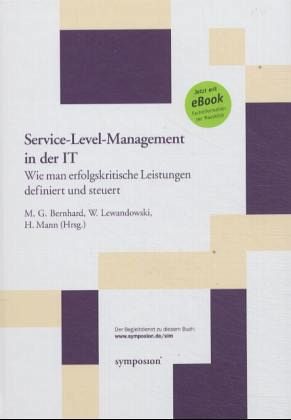 Service-Level-Management in der IT, m. CD-ROM Service-Level-Management in der IT, m. CD-ROM
