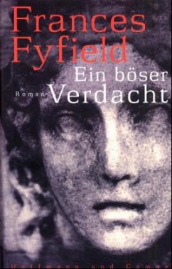 Ein böser Verdacht - Fyfield, Frances