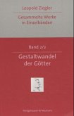 Gestaltwandel der Götter, 2 Bde