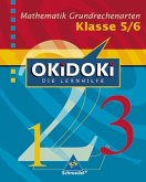 Mathematik, Grundrechenarten Klasse 5/6 / OKiDOKi, Die Lernhilfe