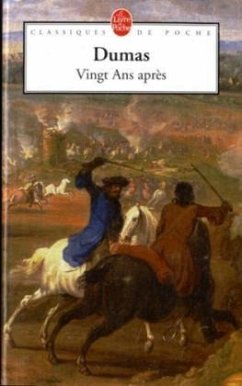 Vingt ans apres - Dumas, Alexandre, der Ältere