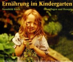 Ernährung im Kindergarten - Koch, Sunnhild