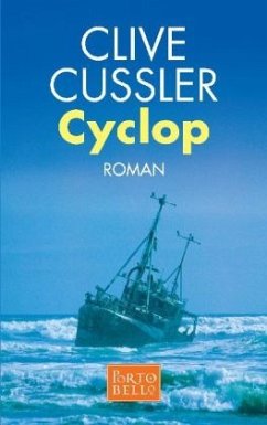 Cyclop / Dirk Pitt Bd.8 - Cussler, Clive