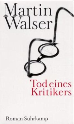 Tod eines Kritikers - Walser, Martin