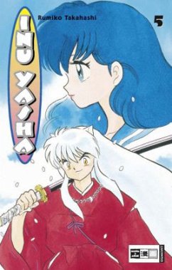 Inu Yasha Bd.5 - Takahashi, Rumiko