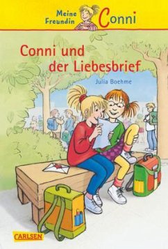 Conni und der Liebesbrief / Conni Erzählbände Bd.2 - Boehme, Julia