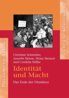 Identität und Macht - Schneider, Christian / Simon, Annette / Steinert, Heinz / Stillke, Cordelia