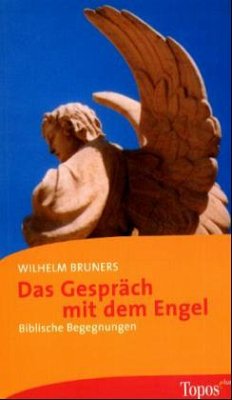 Das Gespräch mit dem Engel - Bruners, Wilhelm