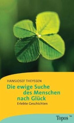 Cover Die ewige Suche des Menschen nach Glück