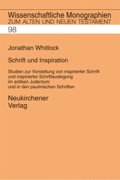 Schrift und Inspiration - Whitlock, Jonathan