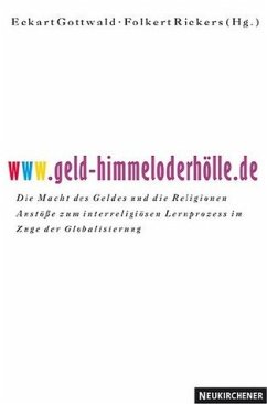 www.geld-himmeloderhölle.de - Gottwald, Eckart / Rickers, Folkert (Hgg.)