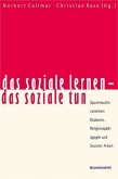 Das soziale lernen - das soziale tun