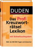 Duden Das Profi Kreuzworträtsel Lexikon Duden Das Profi Kreuzworträtsel Lexikon