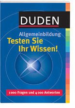 Duden Allgemeinbildung - Testen Sie Ihr Wissen! - Hess, Jürgen C.