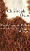 Exekution eines Kalbes und andere Erzählungen Exekution eines Kalbes und andere Erzählungen